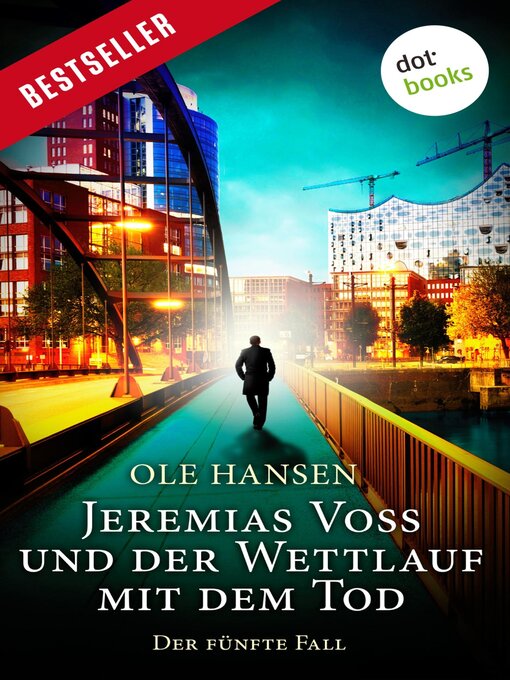 Title details for Jeremias Voss und der Wettlauf mit dem Tod--Der fünfte Fall by Ole Hansen - Available